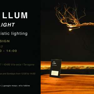 FUSTA & LLUM / WOOD & LIGHT - tables & artistic lighting